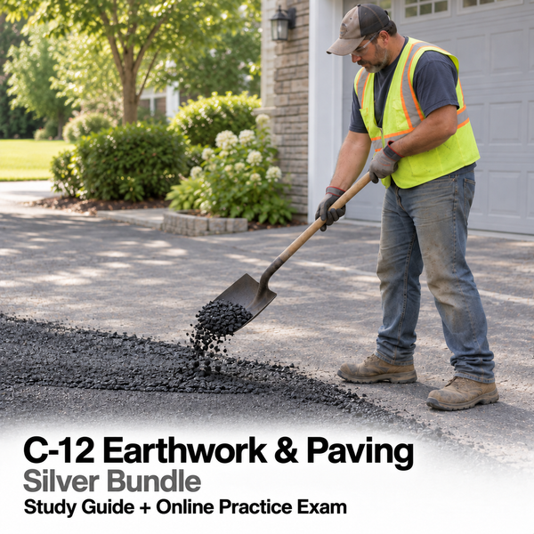 CSLB Earthwork and Paving (C-12): Study Guide and Online Practice Exam