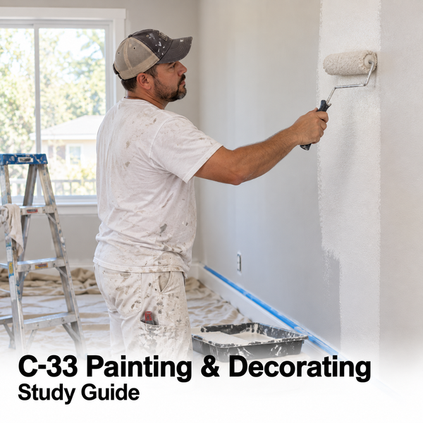 CSLB Painting and Decorating (C-33): Study Guide